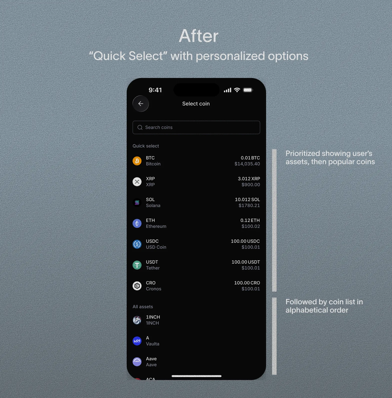 After: Quick Select section prioritizing the user's held assets, then popular coins, followed by the full alphabetical list