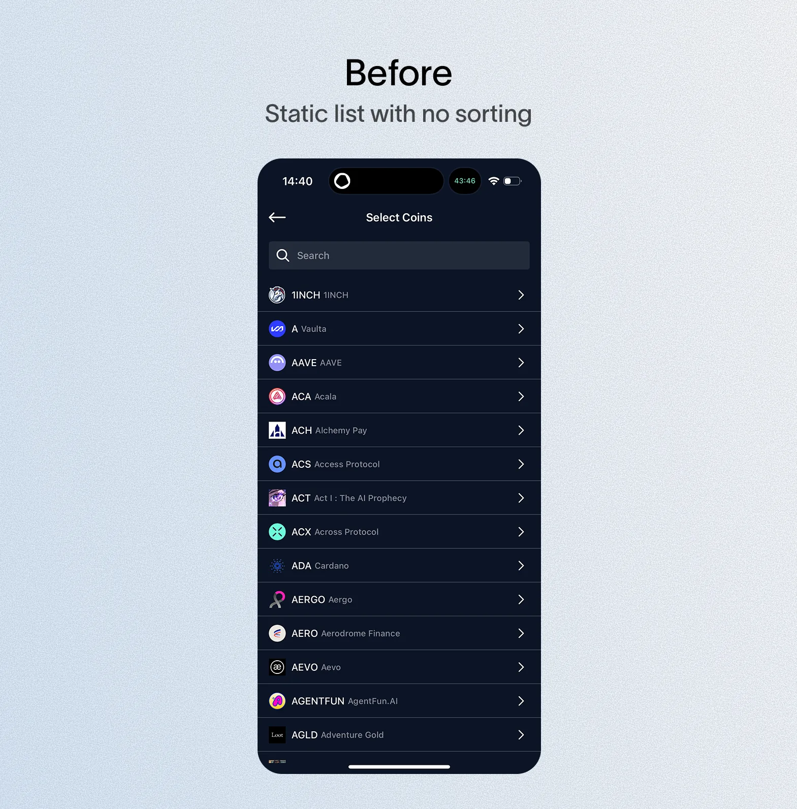 Before: static, undifferentiated coin list with no personalization