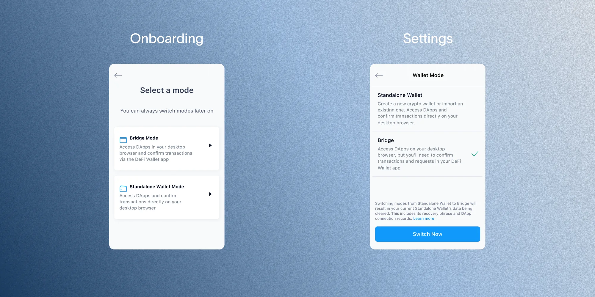 Side-by-side comparison of the onboarding mode-selection screen and the matching Wallet Mode settings screen